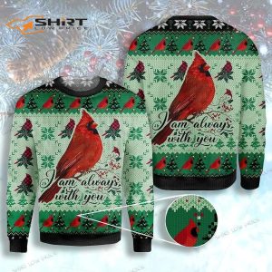 Cardinal I Am Always With You Ugly Christmas Sweater