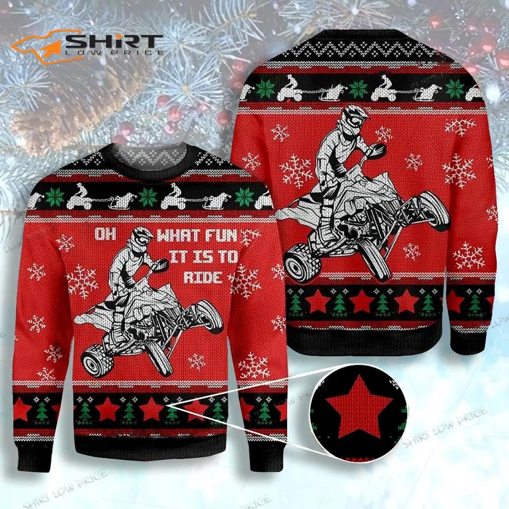 Christmas Four Wheel Oh What Fun It Is To Ride Ugly Christmas Sweater