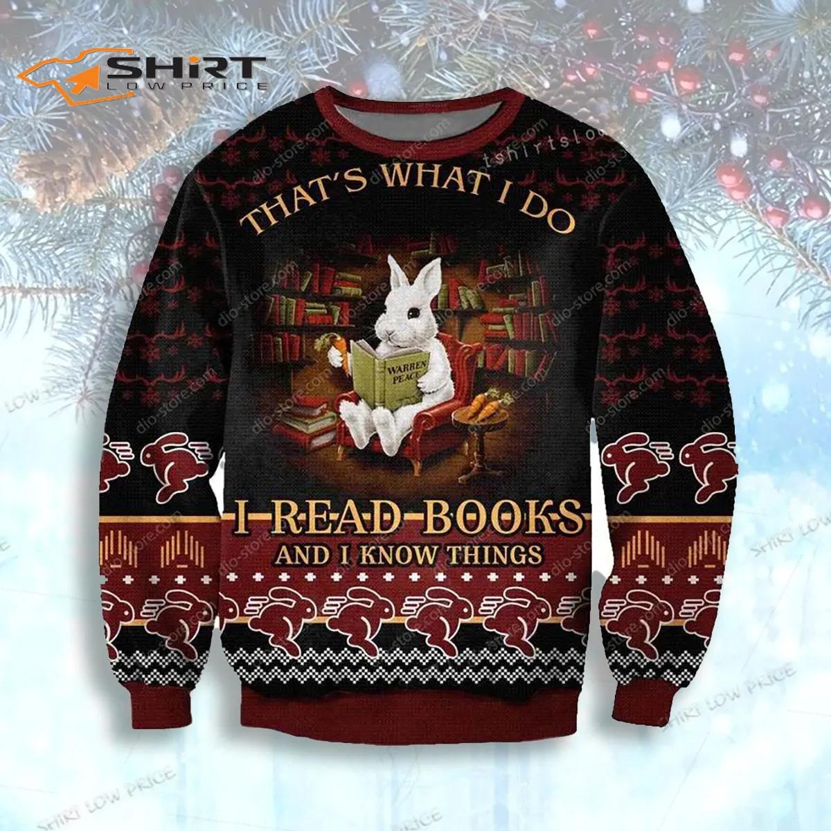 Rabbit Thats What I Do Ugly Christmas Sweater